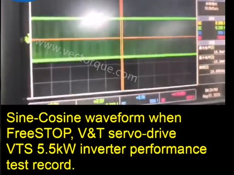 Sine Cosine waveform when FreeSTOP, V&T servo drive VTS 5 5kW inverter performance test record